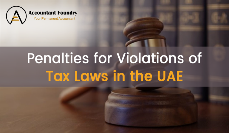 Penalties for Violations of Tax Laws in the UAE
